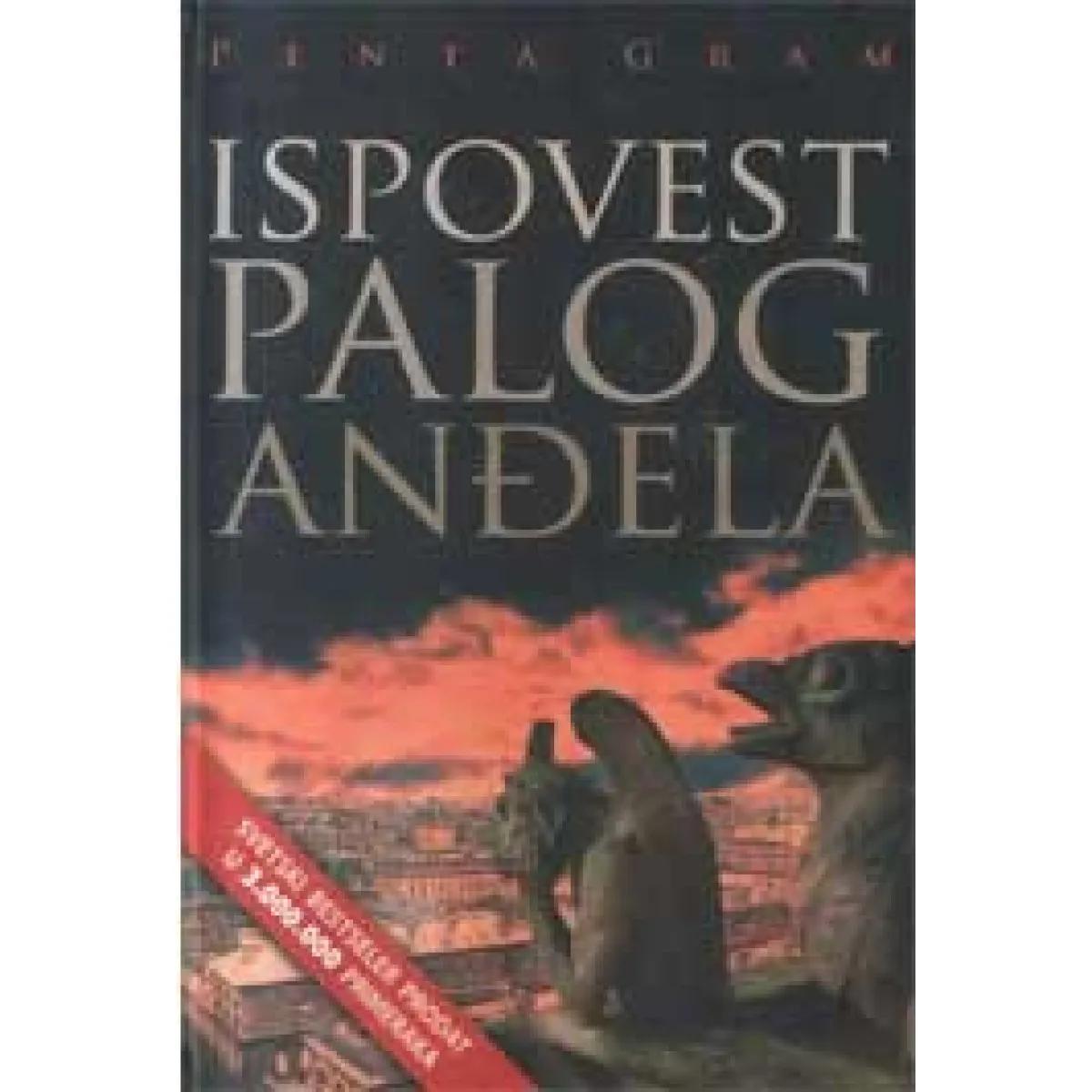 ISPOVEST PALOG ANĐELA 