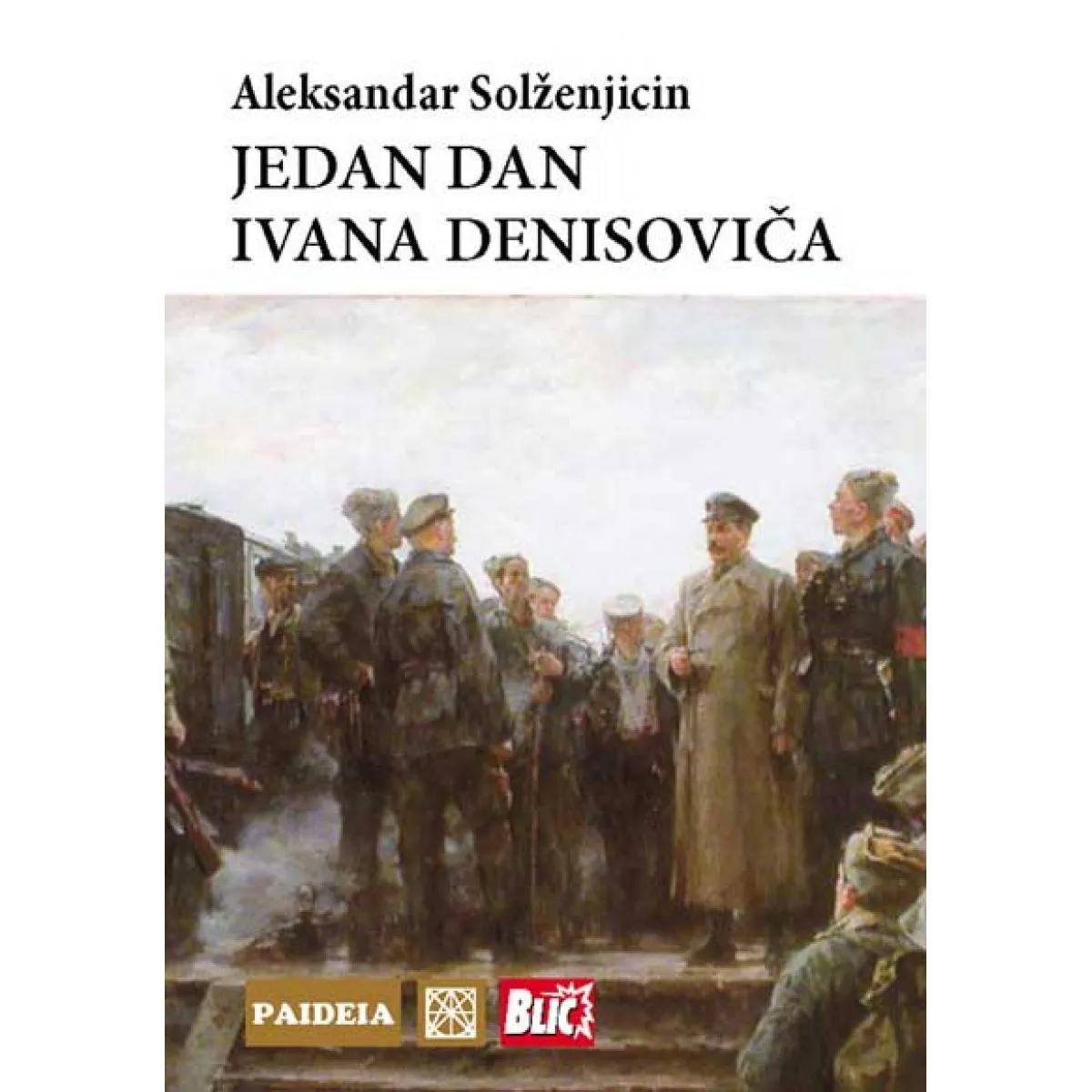 JEDAN DAN IVANA DENISOVIČA 