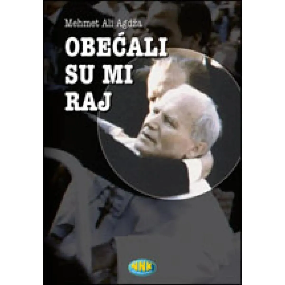 OBEĆALI SU MI RAJ 