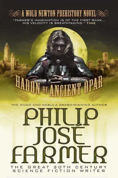 HADON OF ANCIENT OPAR 