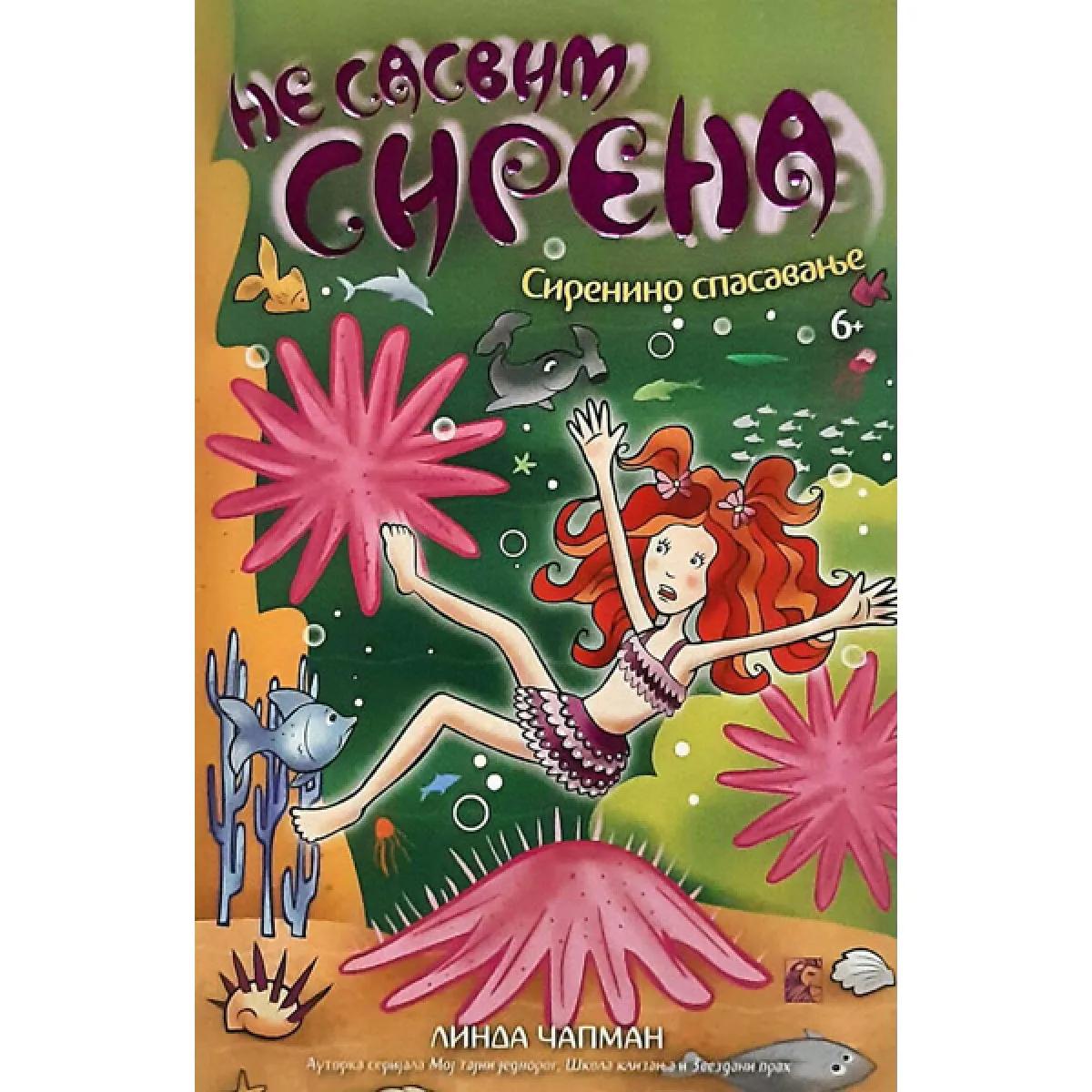 NE SASVIM SIRENA IX SIRENINO SPASAVANJE 