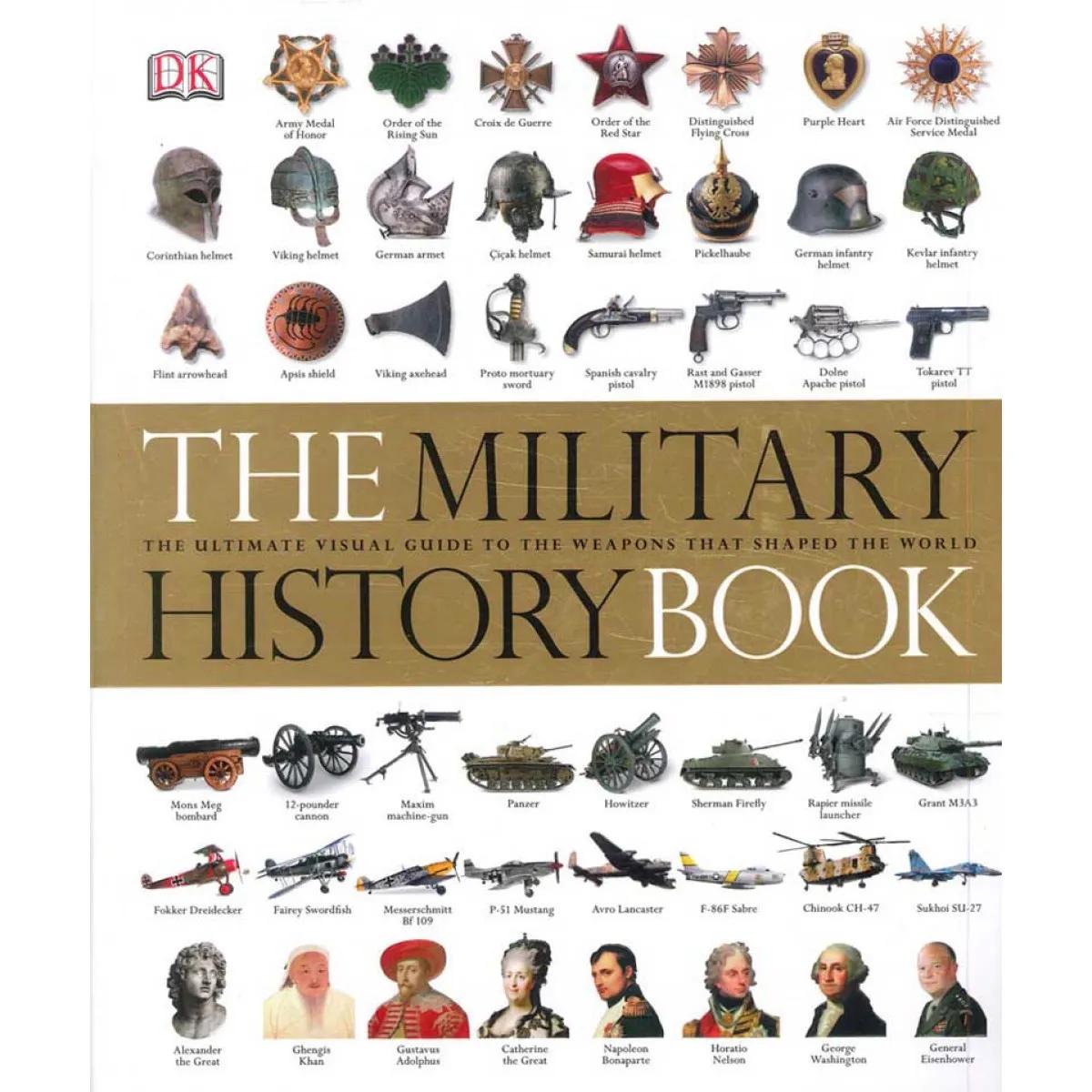 THE MILITARY HISTORY BOOK 