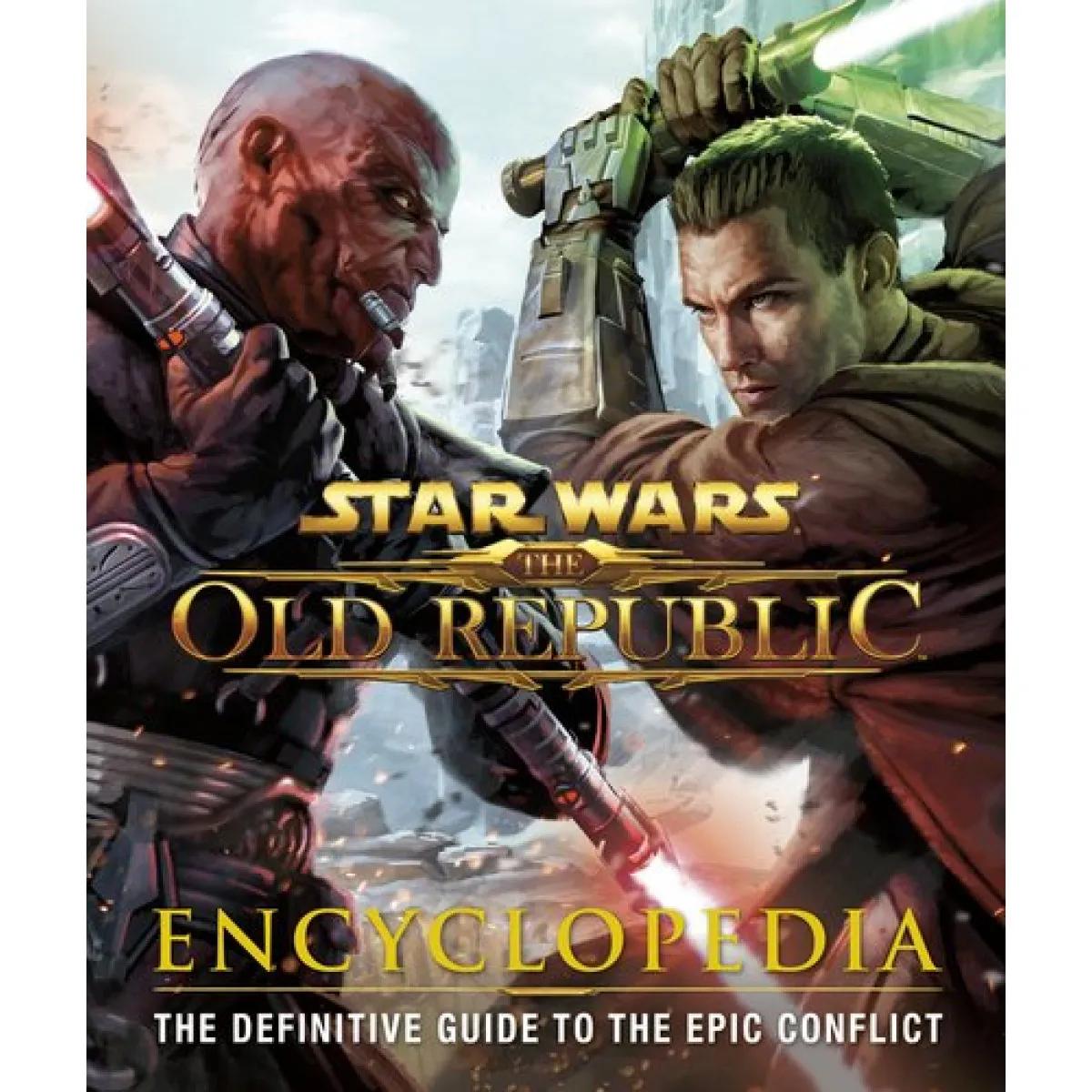 STAR WARS THE OLD REPUBLIC ENCYCLOPEDIA 