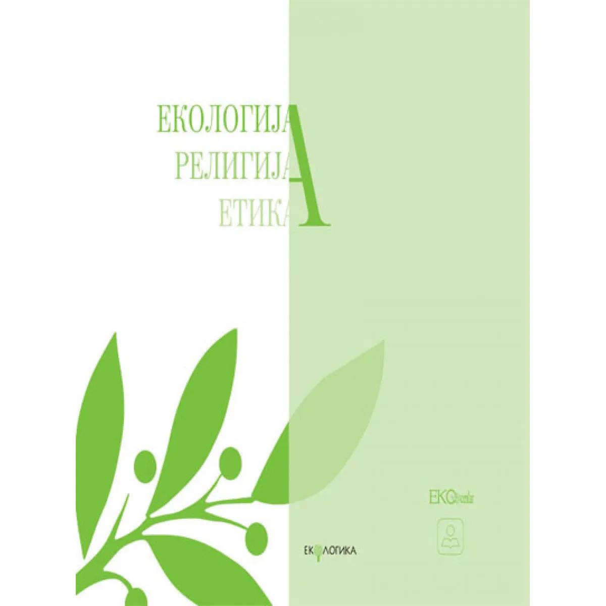 EKOLOGIJA RELIGIJA I ETIKA 