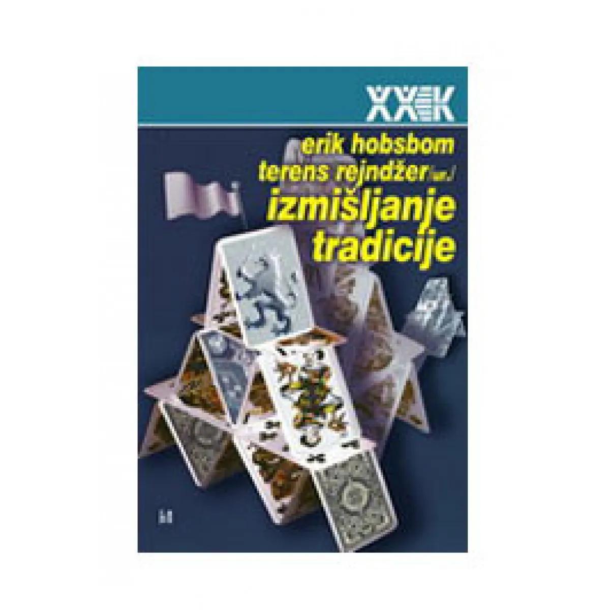 IZMIŠLJANJE TRADICIJE 