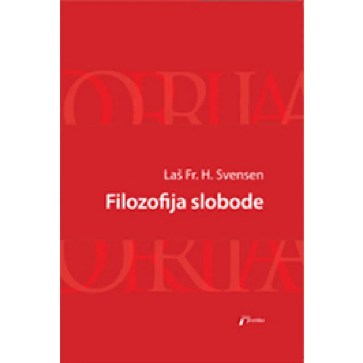 FILOZOFIJA SLOBODE 