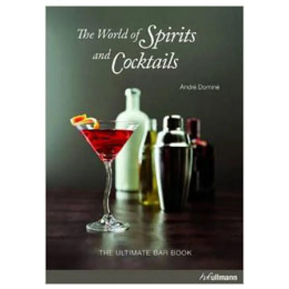 BAR BOOK World of Spirits and Cocktails 