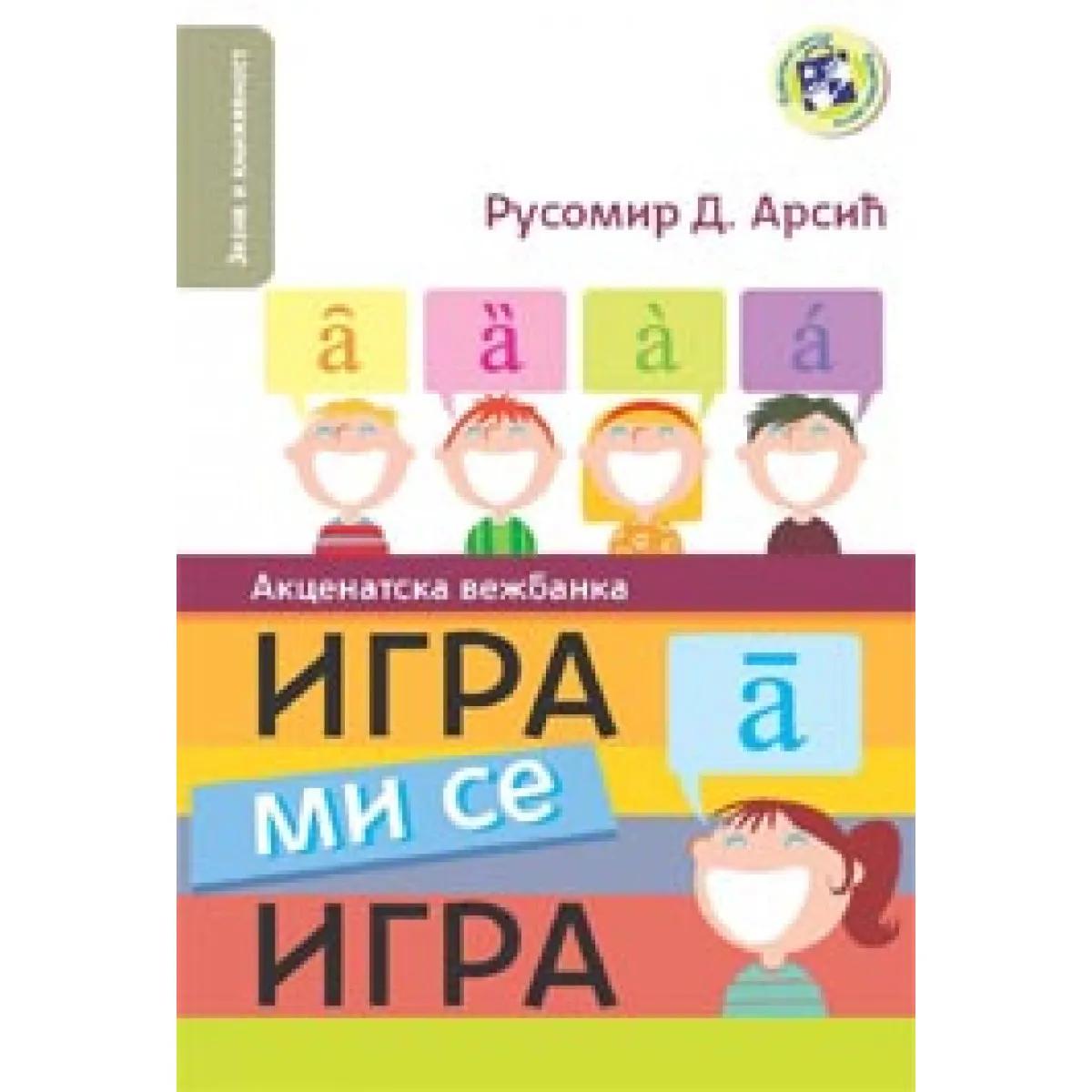 IGRA MI SE IGRA AKCENATSKA VEŽBANKA 