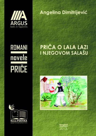 PRIČA O LALA LAZI I NJEGOVOM SALAŠU 