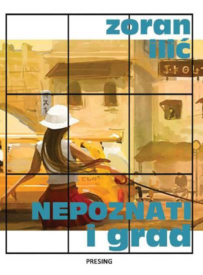 NEPOZNATI I GRAD 