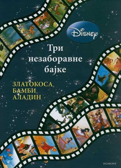 TRI NEZABORAVNE BAJKE ZLATOKOSA BAMBI ALADIN 