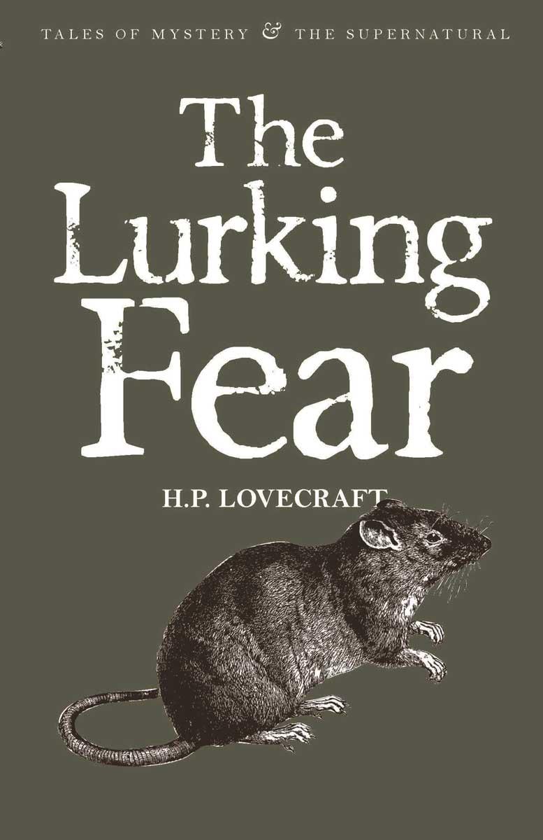 The Lurking Fear Collected Short Stories Volume 4 