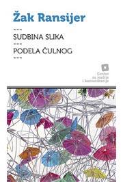 SUDBINA SLIKA PODELA ČULNOG 