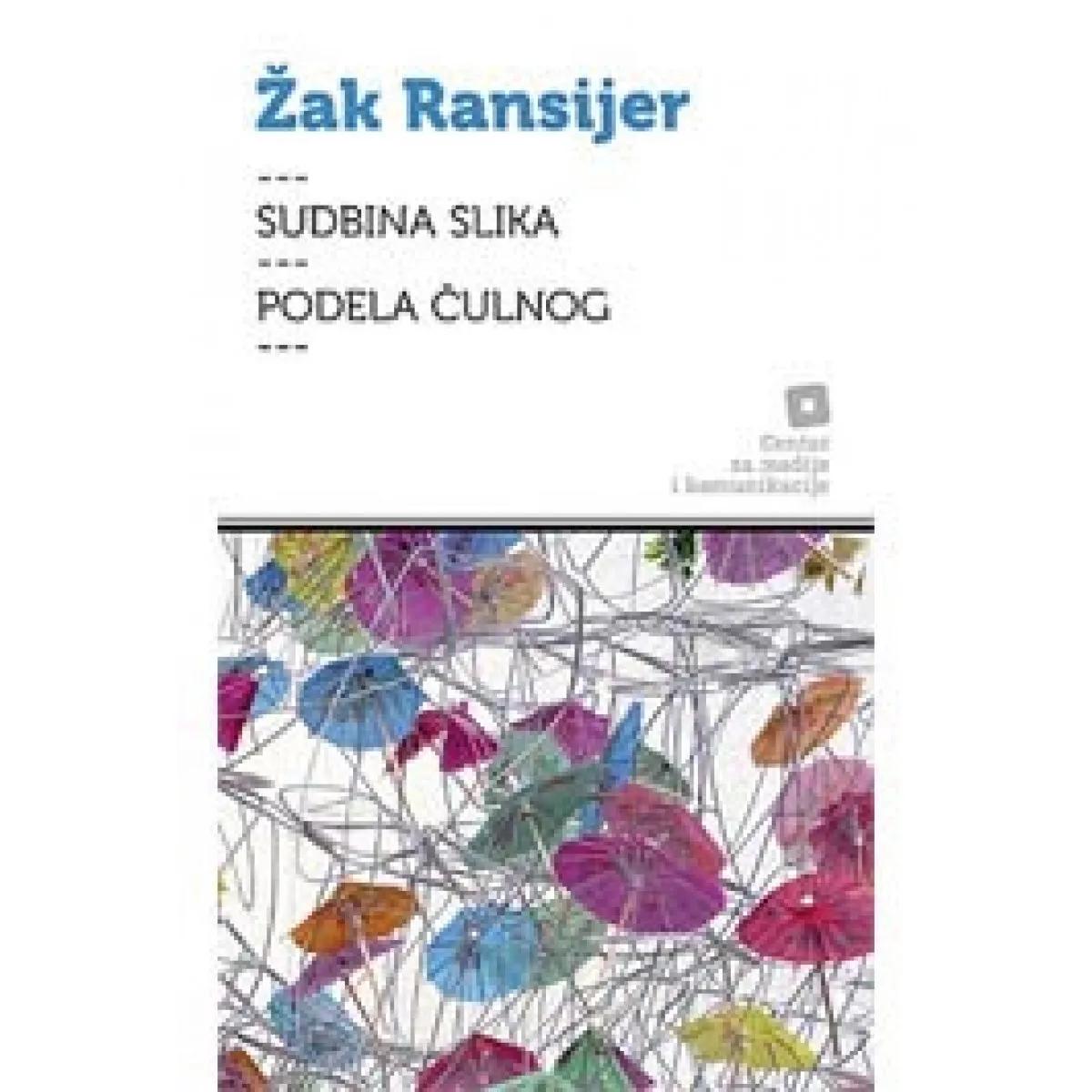 SUDBINA SLIKA PODELA ČULNOG 