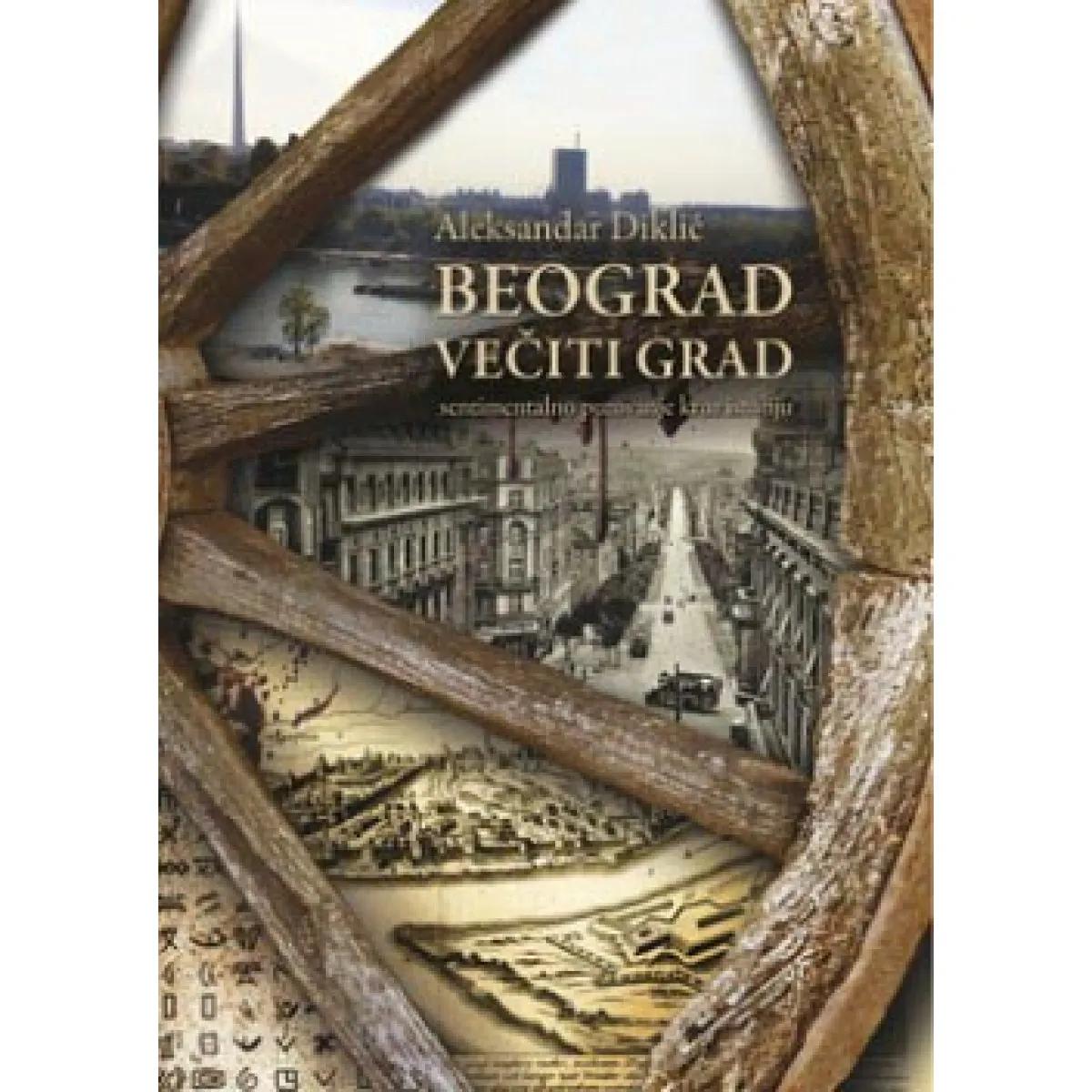 BEOGRAD VEČITI GRAD LATINICA 