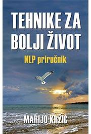 TEHNIKE ZA BOLJI ŽIVOT 