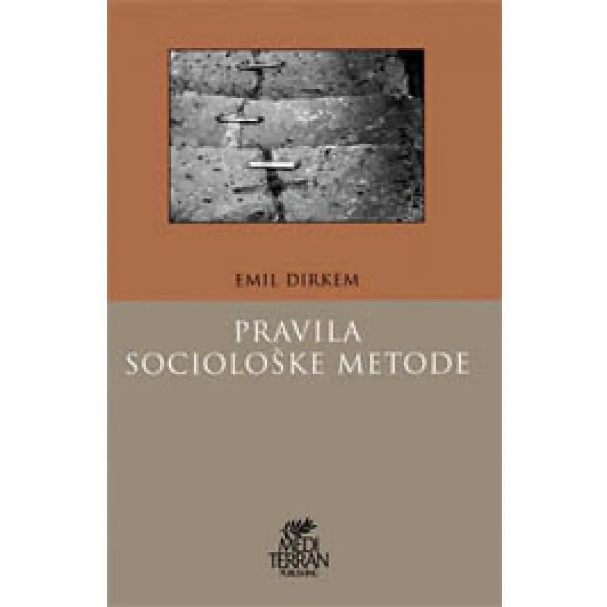 PRAVILA SOCIOLOŠKE METODE 