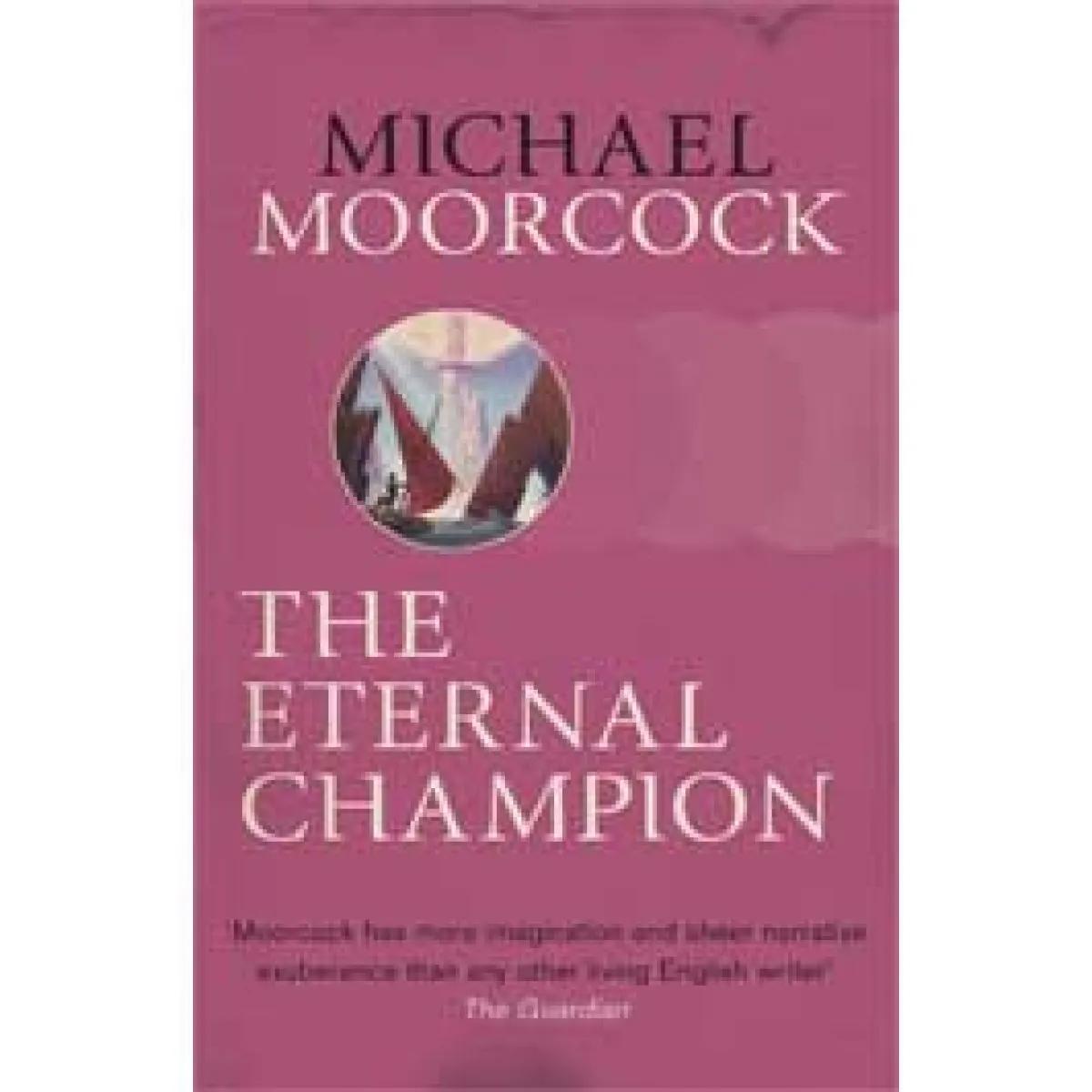 THE ETERNAL CHAMPION 