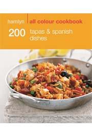 200 TAPAS AND SPANISH DISHES 