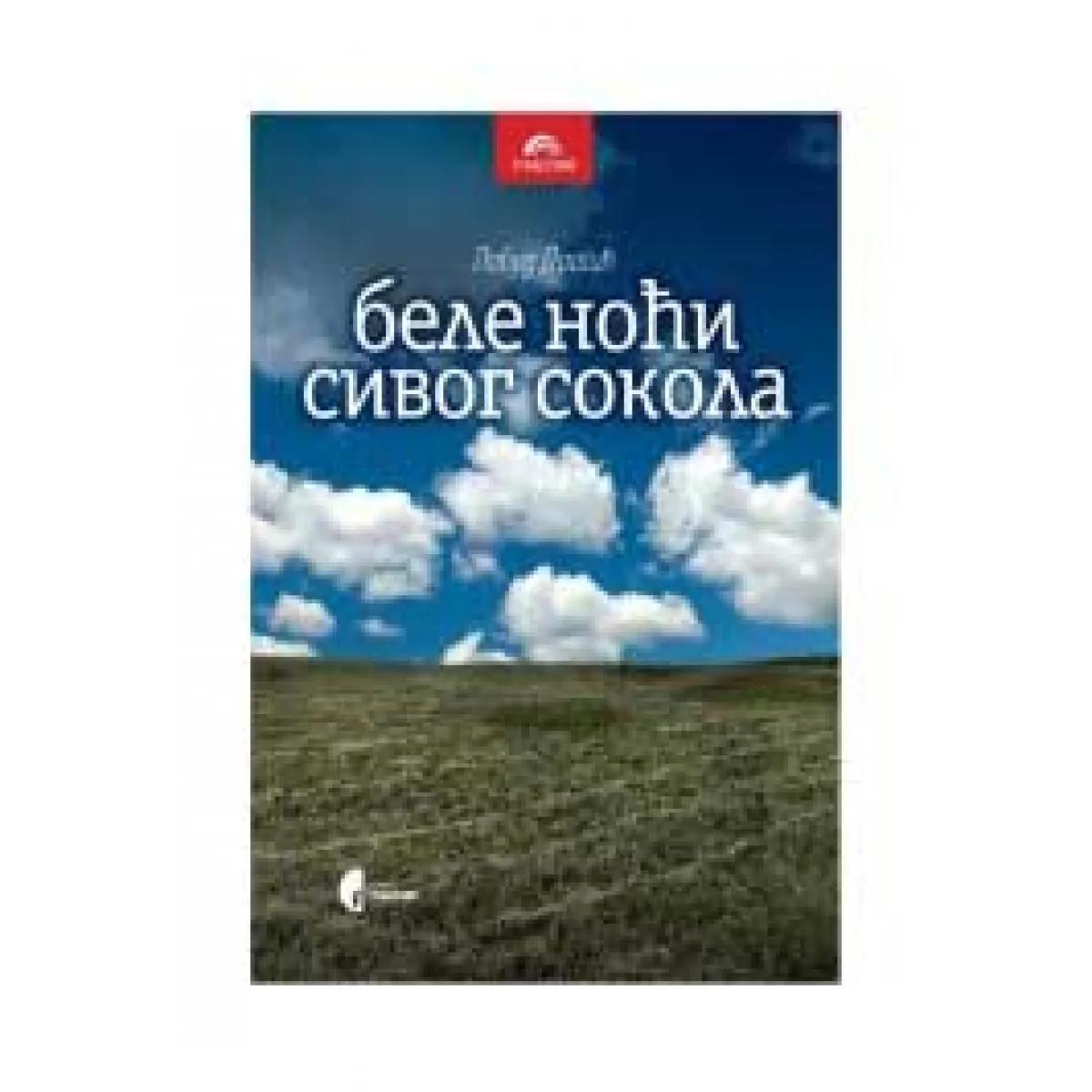 BELE NOĆI SIVOG SOKOLA 