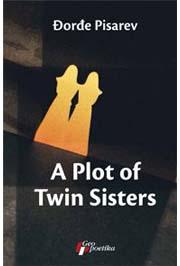A PLOT OF TWIN SISTERS 