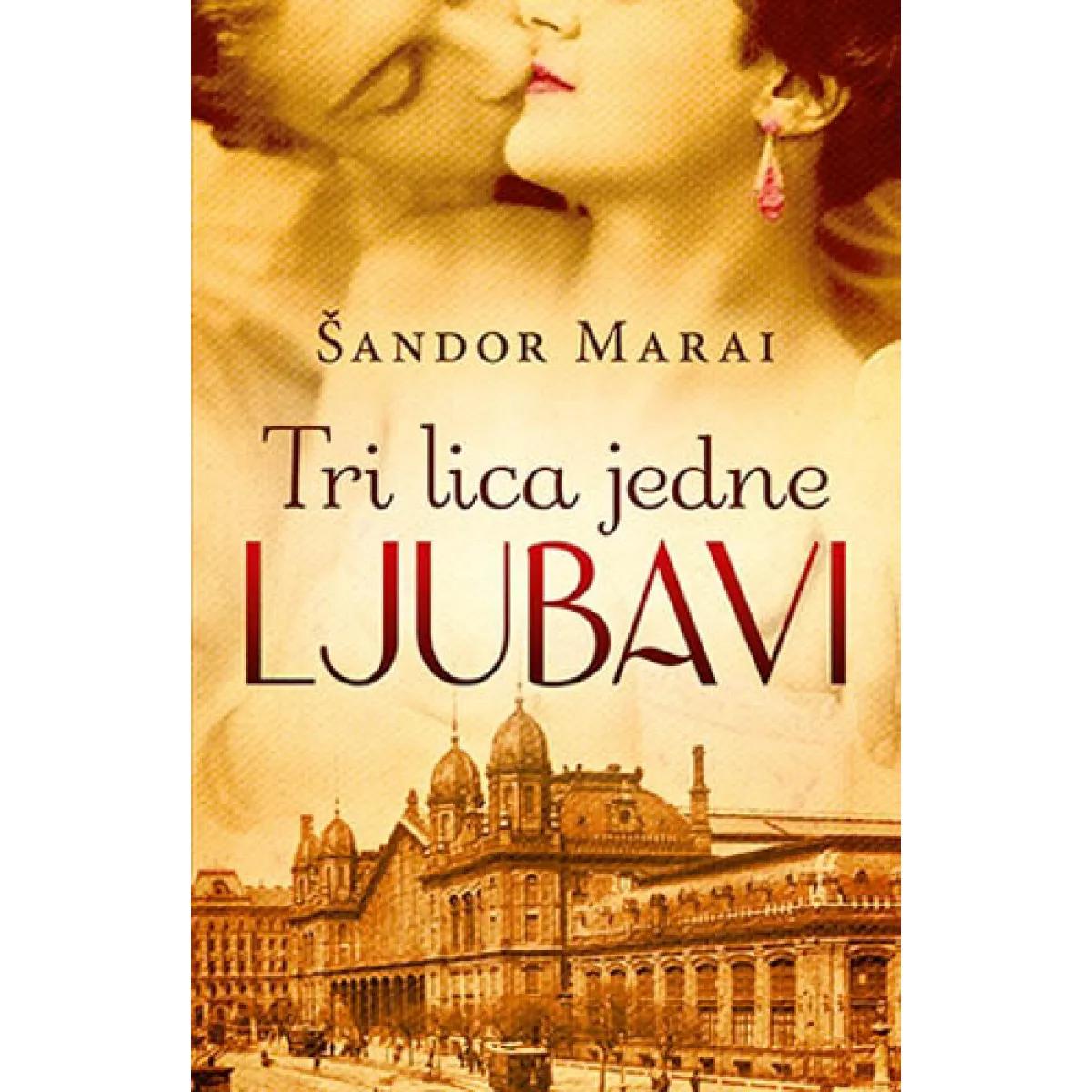 TRI LICA JEDNE LJUBAVI 