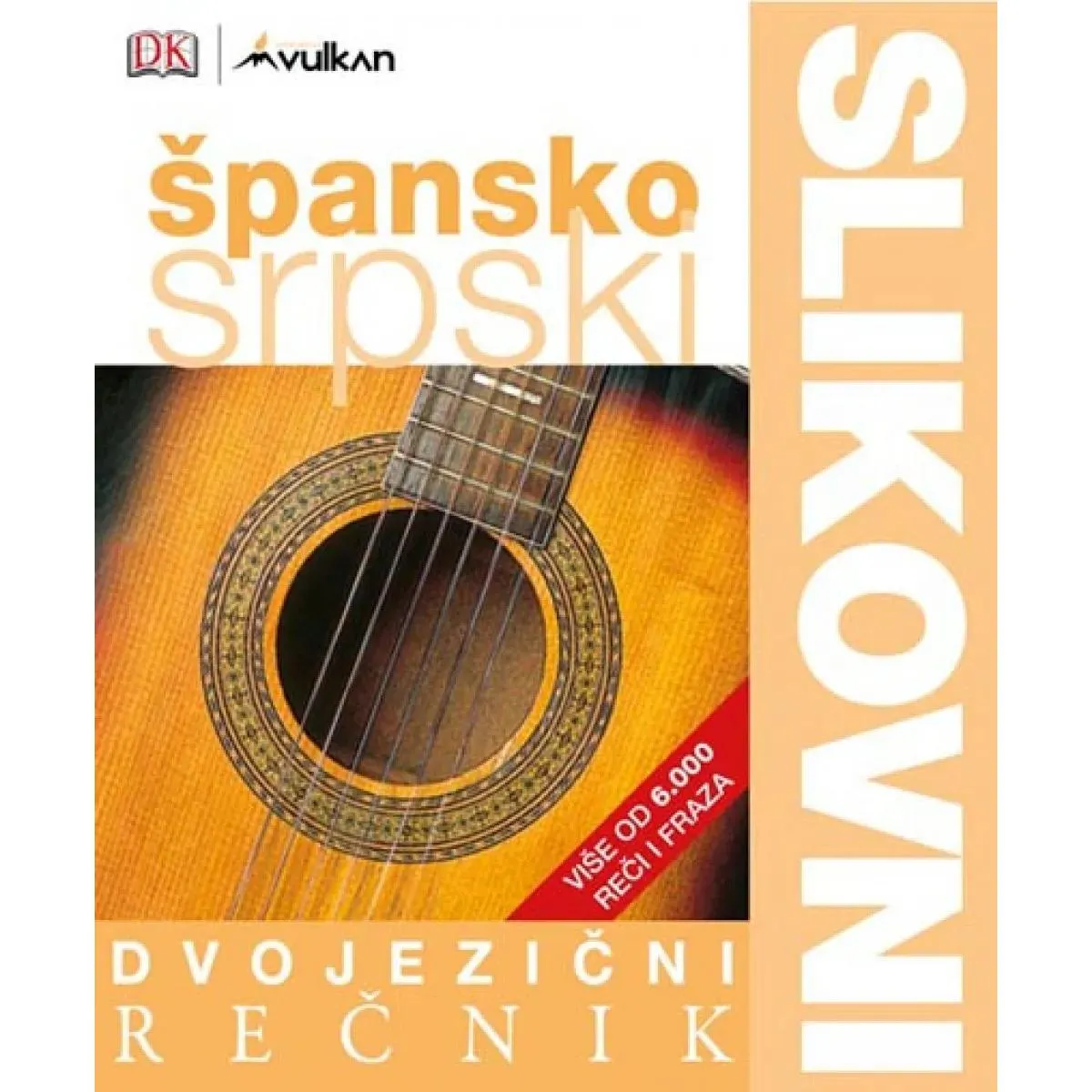 DVOJEZIČNI SLIKOVNI REČNIK ŠPANSKO SRPSKI 