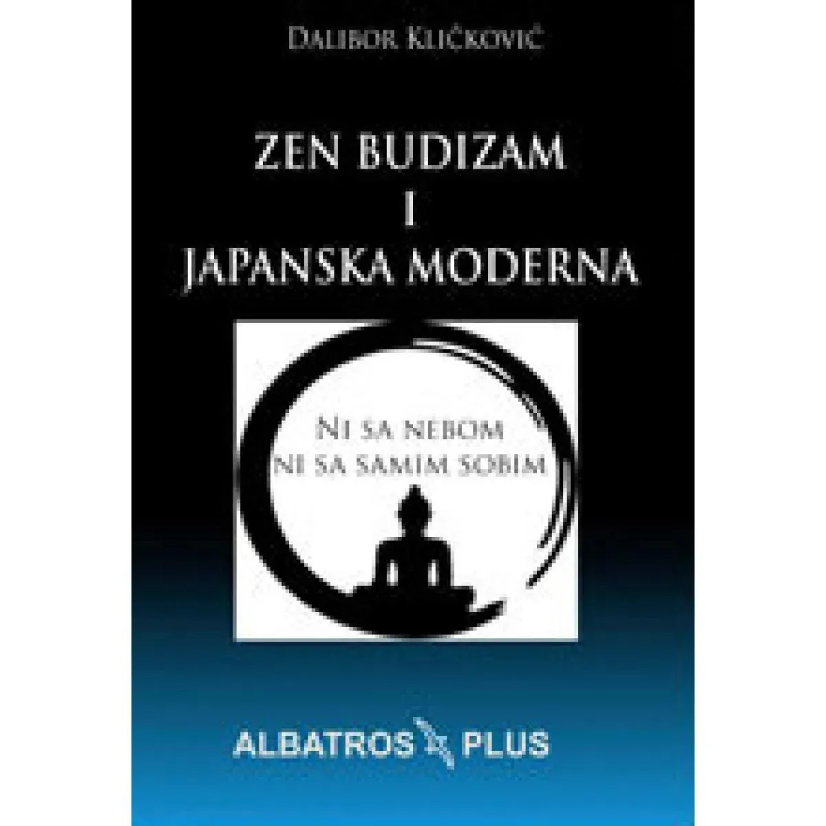 ZEN BUDIZAM I JAPANSKA MODERNA 
