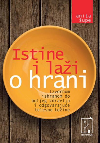 ISTINE I LAŽI O HRANI 