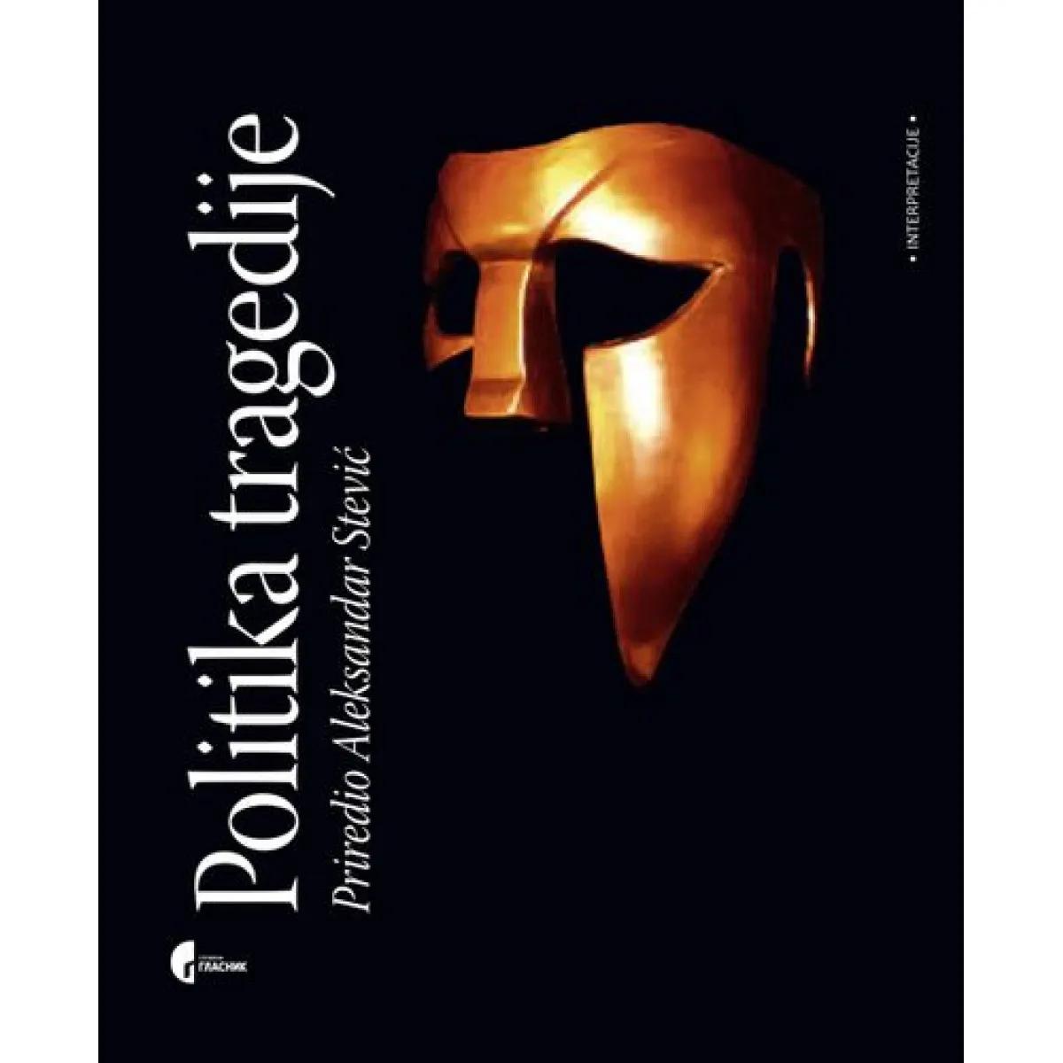 POLITIKA TRAGEDIJE 