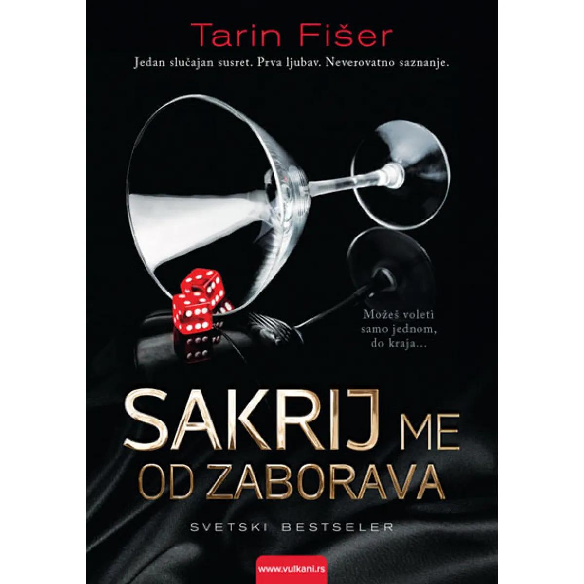 SAKRIJ ME OD ZABORAVA 