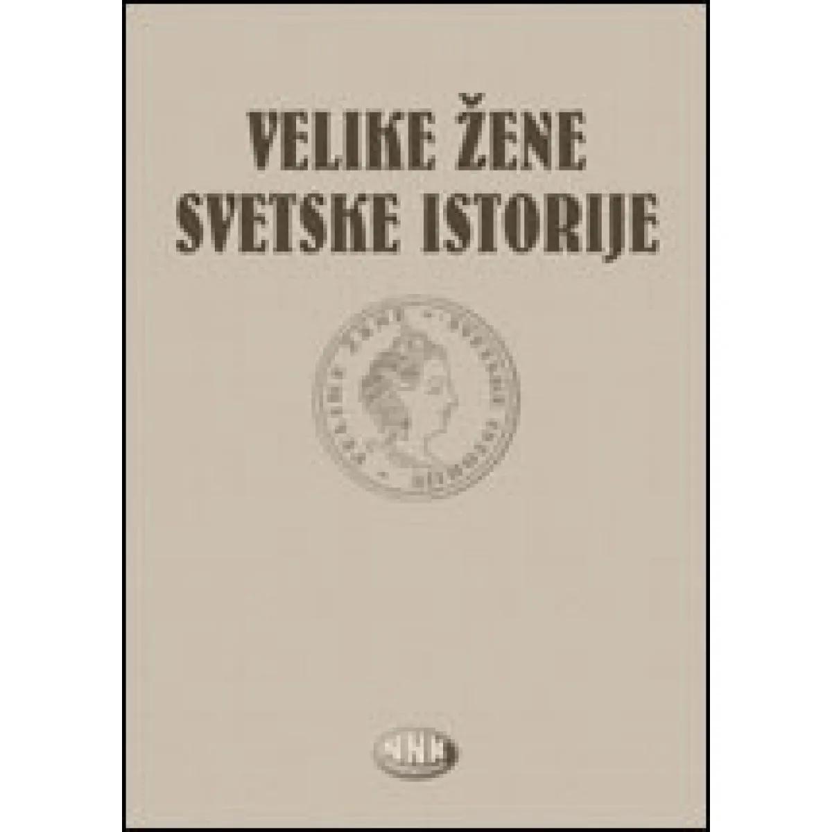 VELIKE ŽENE SVETSKE ISTORIJE 