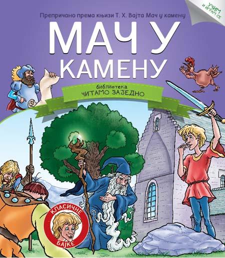 ČITAMO ZAJEDNO MAČ U KAMENU 