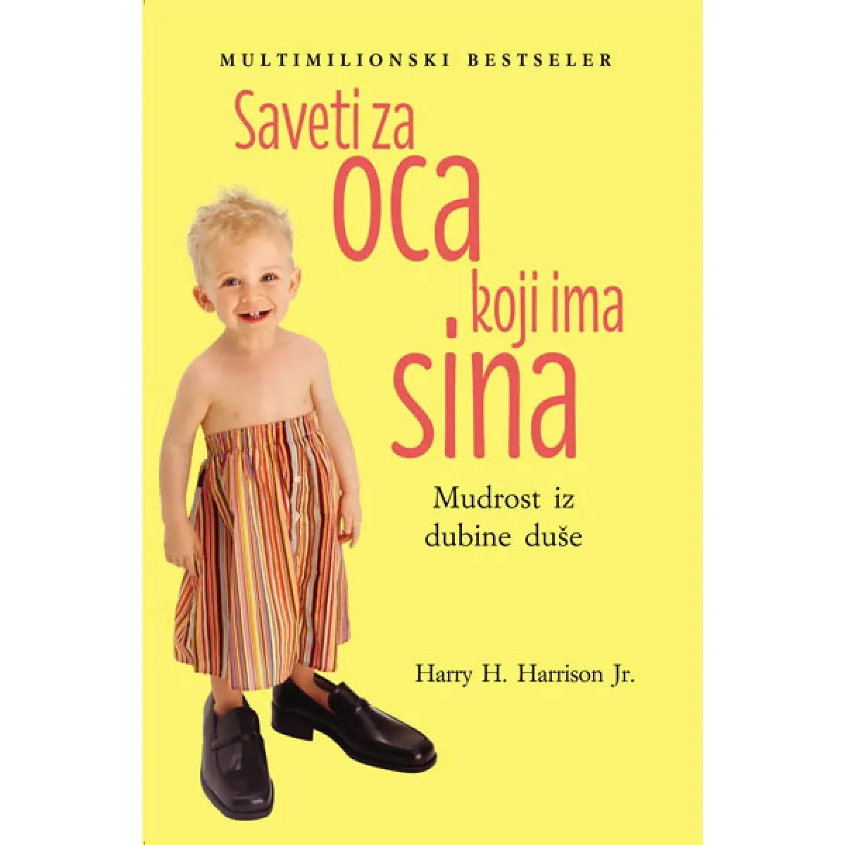 SAVETI ZA OCA KOJI IMA SINA 