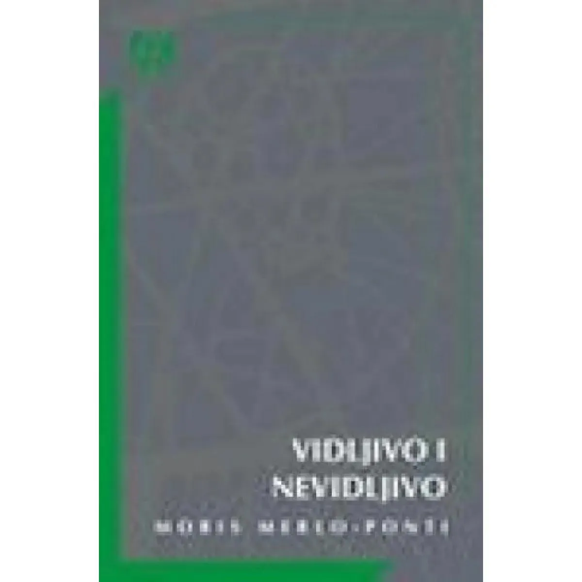 VIDLJIVO I NEVIDLJIVO 