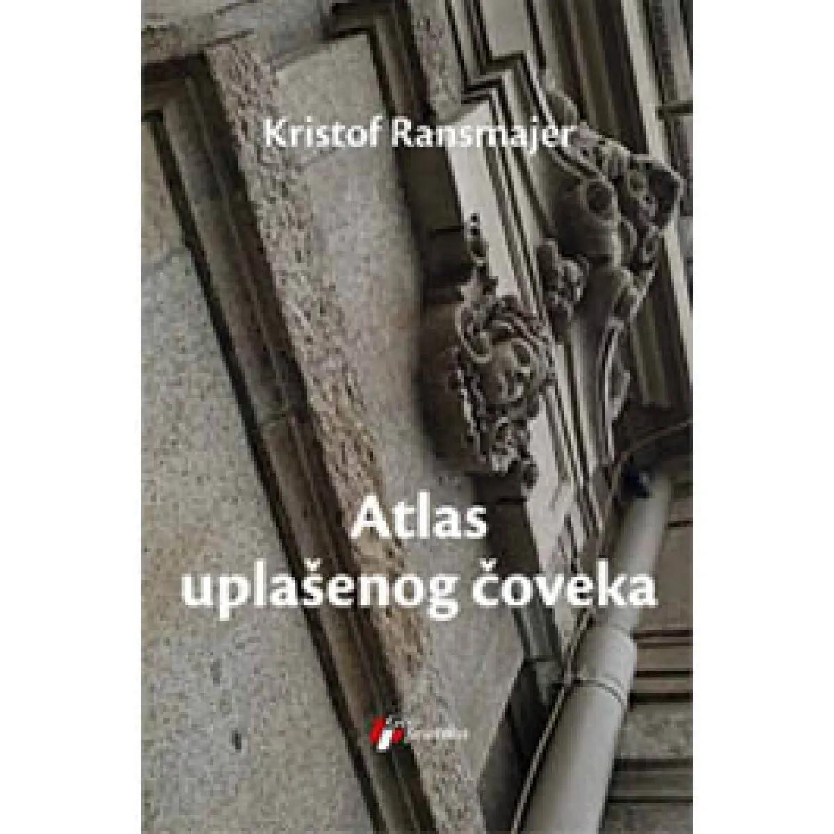 ATLAS UPLAŠENOG ČOVEKA 