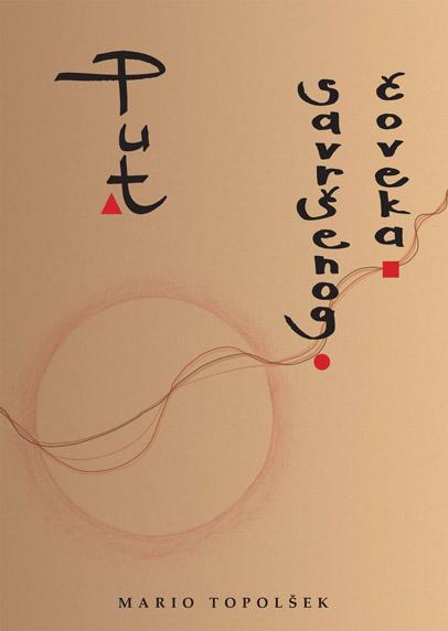 PUT SAVRŠENOG ČOVEKA 