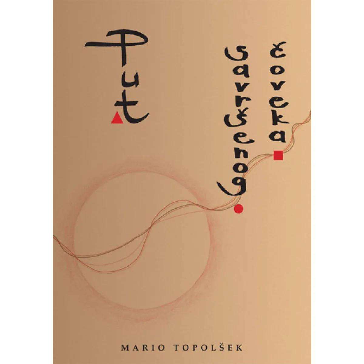 PUT SAVRŠENOG ČOVEKA 