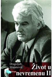 ŽIVOT U NEVREMENU II 