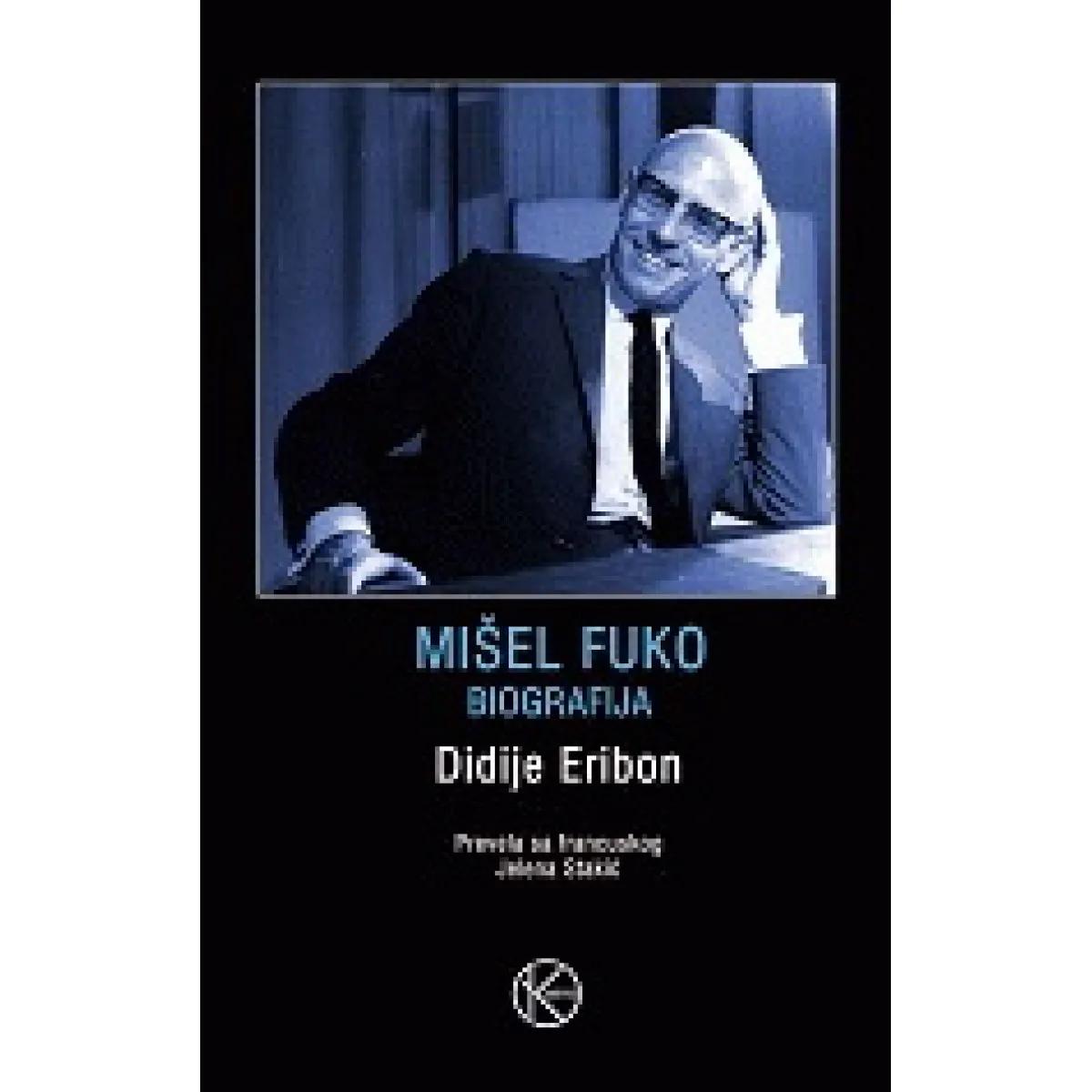 MIŠEL FUKO BIOGRAFIJA 