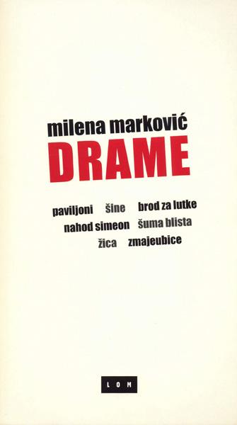 DRAME MILENA MARKOVIĆ 