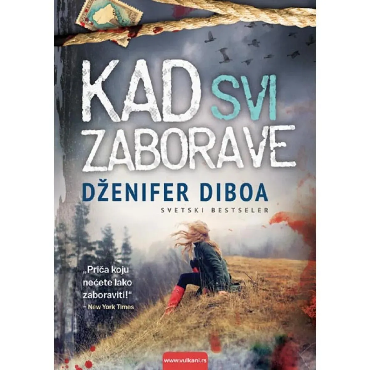 KAD SVI ZABORAVE 