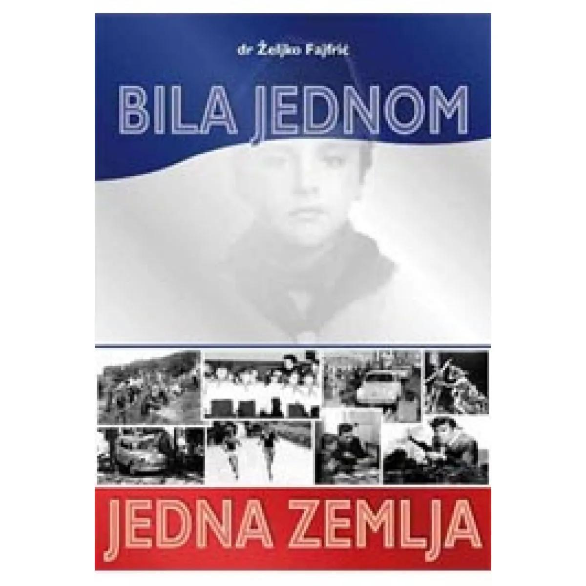 BILA JEDNOM JEDNA ZEMLJA 