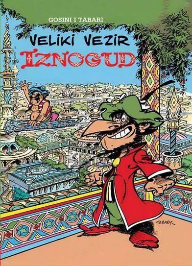 IZNOGUD VELIKI VEZIR 1 tvrd povez 