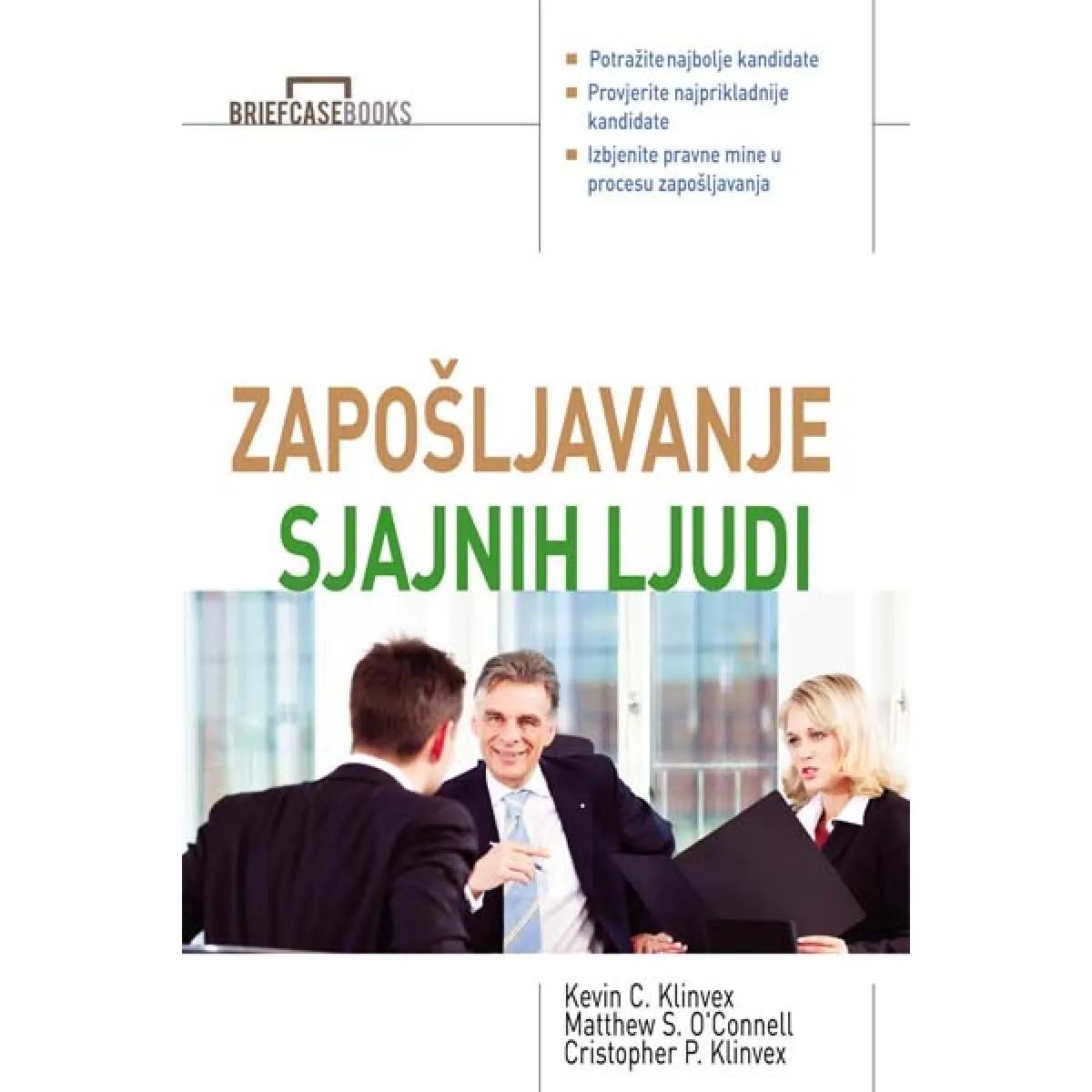 ZAPOŠLJAVANJE SJAJNIH LJUDI 