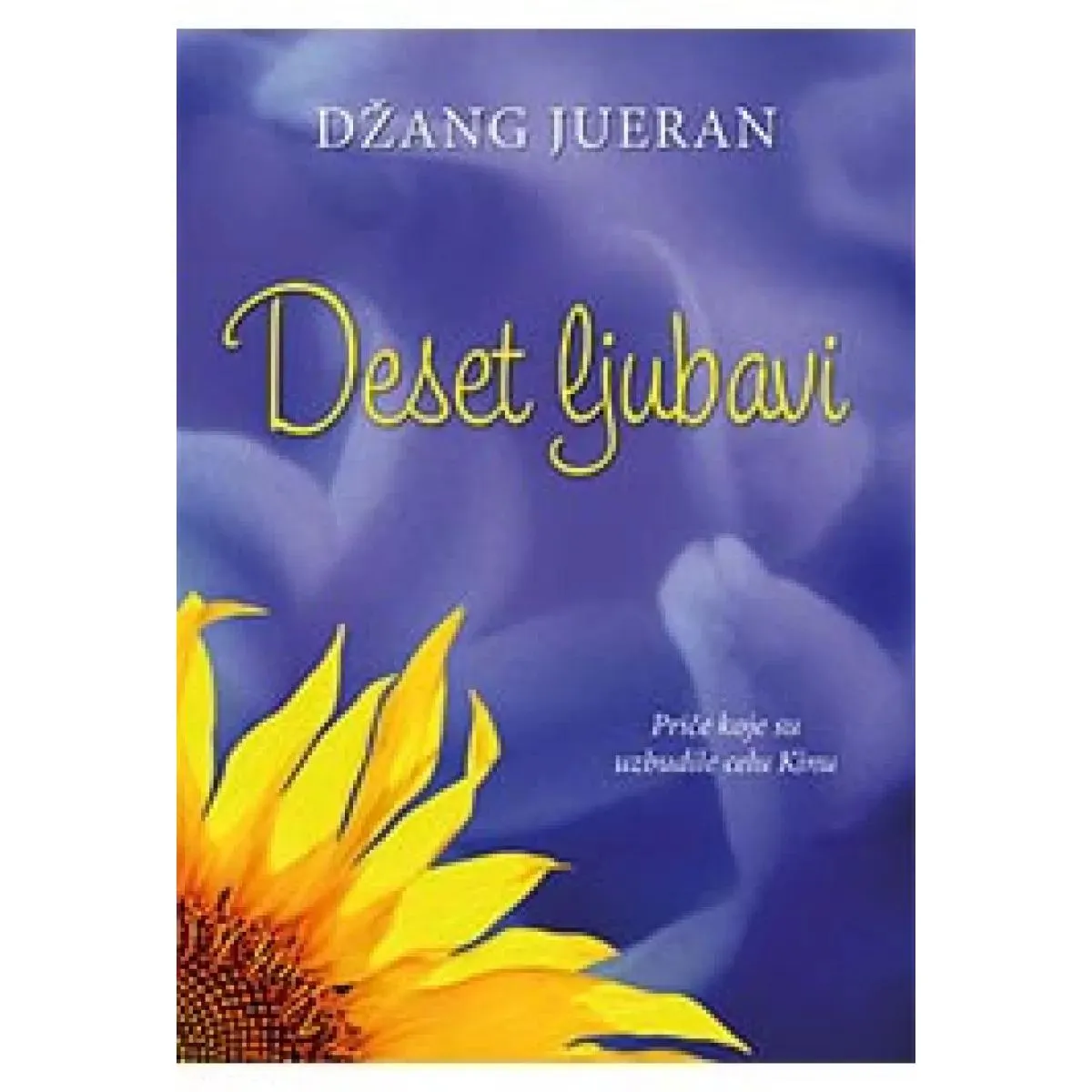 DESET LJUBAVI 