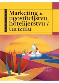 MARKETING U UGOSTITELJSTVU HOTELIJERSTVU I TURIZMU 