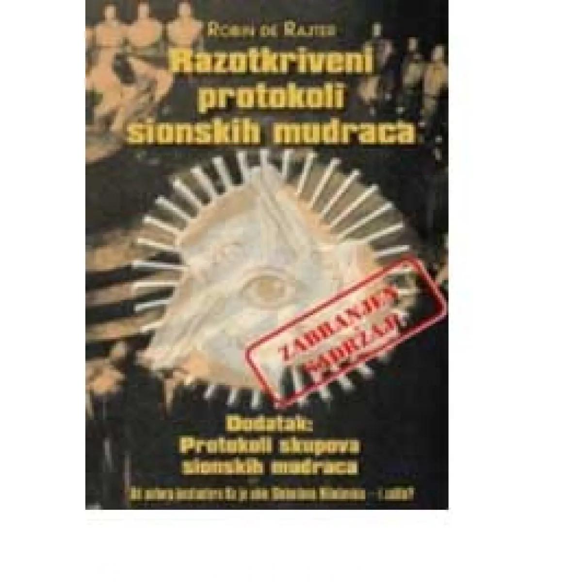 RAZOTKRIVENI PROTOKOLI SIONSKIH MUDRACA 