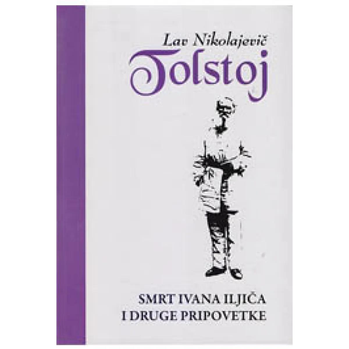 SMRT IVANA ILJIČA I DRUGE PRIPOVETKE 