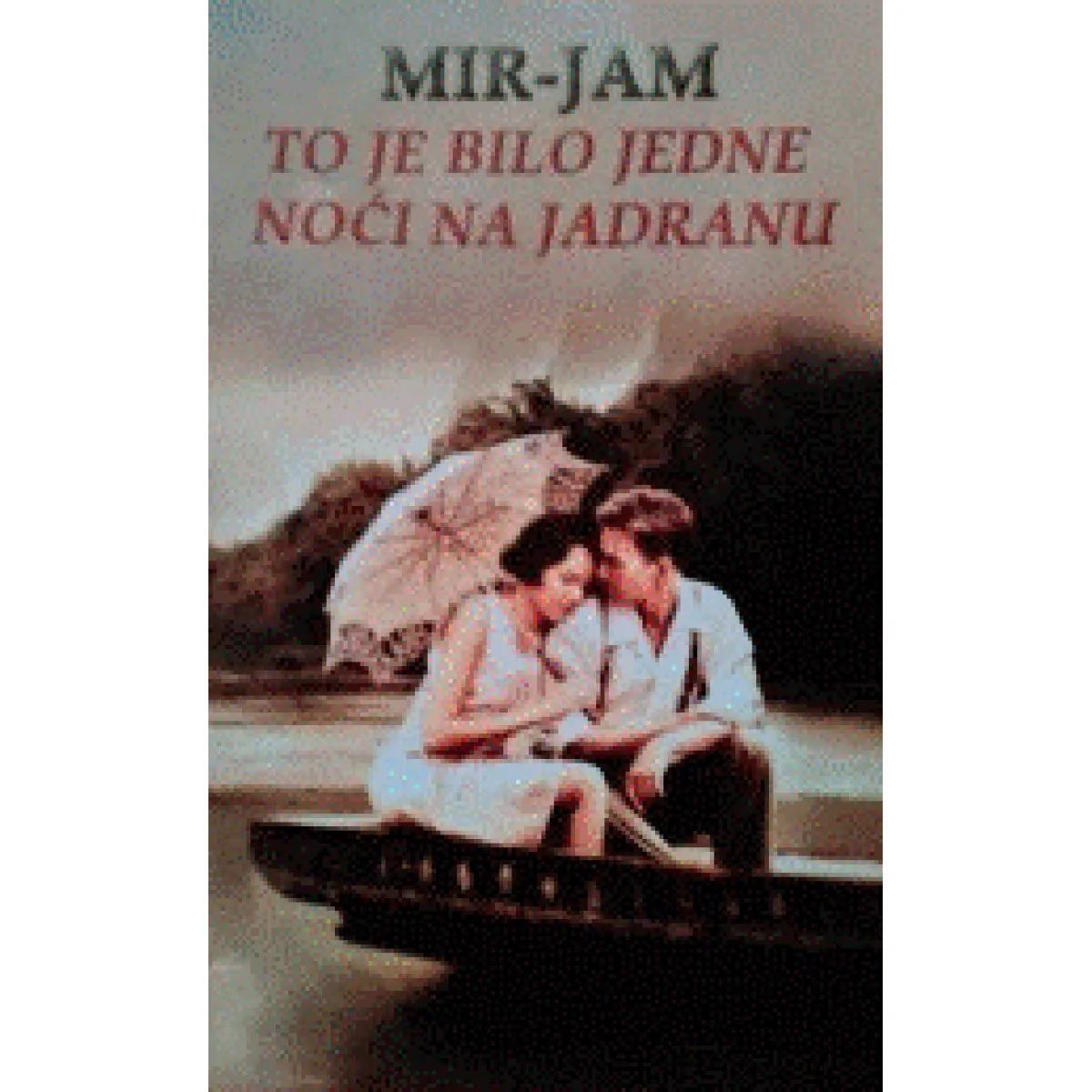 TO JE BILO JEDNE NOĆI NA JADRANU 